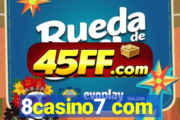 8casino7 com